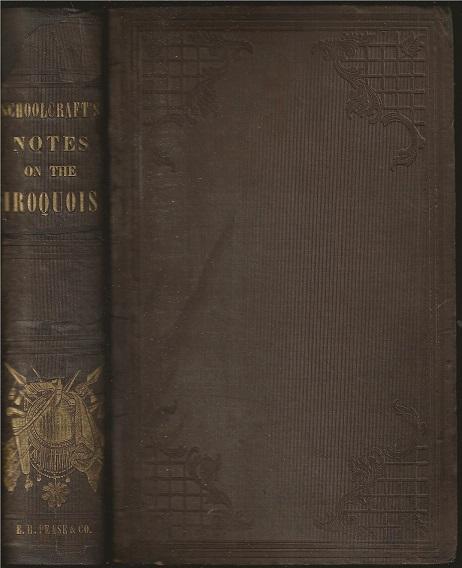 Notes On The Iroquois Or Contributions To - 