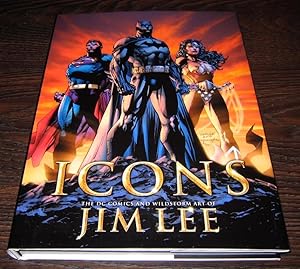 Icons: The DC Comics & Wildstorm Art of Jim Lee [SIGNED + SKETCH]