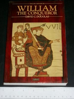 William the Conqueror (The English Monarchs Series)