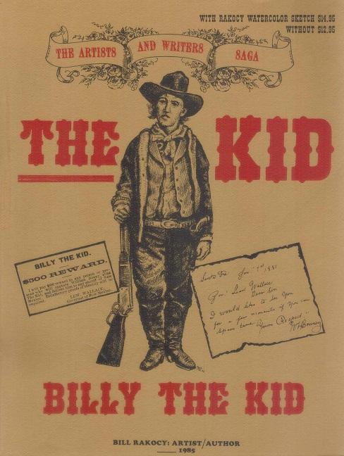 The Kid Billy the Kid - Rakocy, Bill