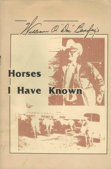 Horses I Have Known - Beazley, William O.