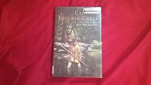 Cabin On Trouble Creek By Van Leeuwen Jean Dial 9780803725485