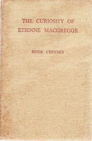 The Curiosity Of Etienne Macgregor