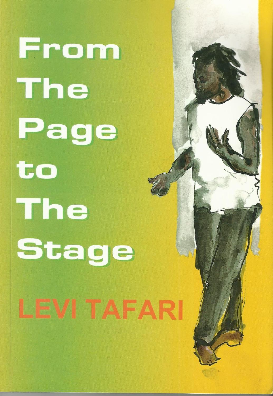 From the Page to the Stage - Tafari, Levi