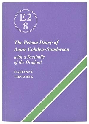 E2.8. The Prison Diary, with a Facsimile: Cobden-Sanderson (Annie)