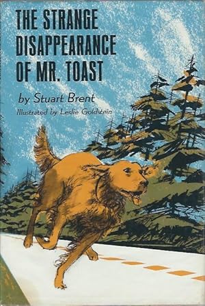 The Strange Disappearance of Mr. Toast