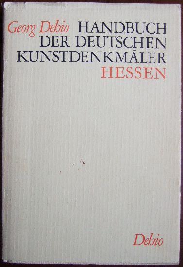 Handbuch der deutschen Kunstdenkmäler; Teil: Hessen.