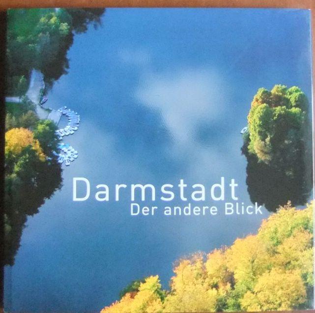 Darmstadt: Der andere Blick