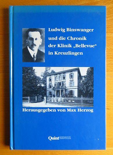 Ludwig Binswanger und die Chronik der Klinik 