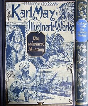 Der schwarze Mustang. Hrsg von Heinrich Pleticha und Siegfried Augustin. Karl May's illustrierte Werke. Mit den zeitgen. Ill. von Venceslav Cerny.