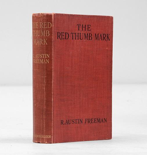 The Red Thumb Mark. - FREEMAN, R. Austin.