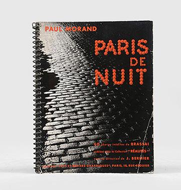 Paris de nuit. 60 photos inédites de Brassaï. Texte de Paul Morand.