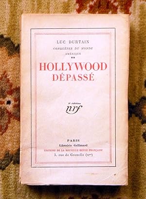 1928 LUC DURTAIN - SIGNED & INSCRIBED - HOLLYWOOD DÉPASSÉ French Novel 1st Edition