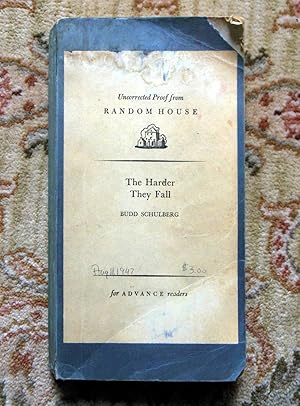 1947 BUDD SCHULBERG - UNCORRECTED PROOF - THE HARDER THEY FALL - RANDOM HOUSE