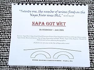 NAPA GOT WET : PHOTOGRAPHS of NAPA RIVER FLOODS 1877 - 2002