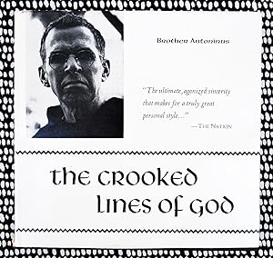 BROTHER ANTONINUS THE CROOKED LINES OF GOD **SIGNED & INSCRIBED** Limited Edition 1 of only 1000 ...
