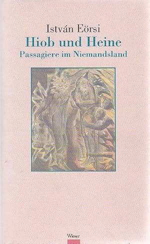 Hiob und Heine Passagiere im Niemandsland