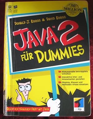 Java 2 für Dummies. Gegen den täglichen Frust mit Java