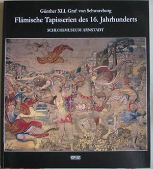Flämische Tapisserien des 16. Jahrhunderts