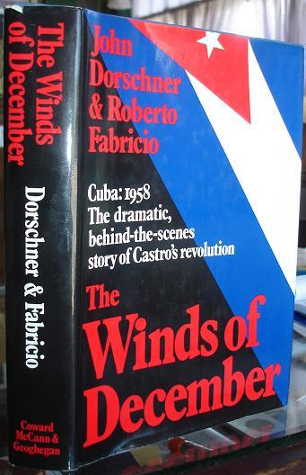 The Winds of December: The Cuban Revolution of 1958