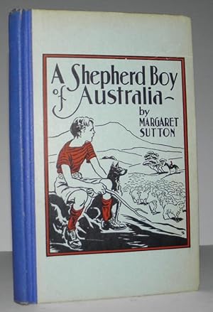 A Shepherd Boy of Australia