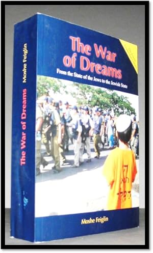 The War of Dreams From the State of the Jews to the Jewish State