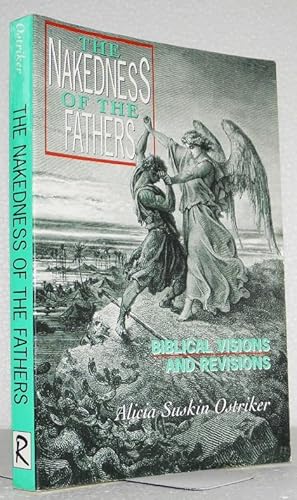 The Nakedness of the Fathers: Biblical Visions and Revisions