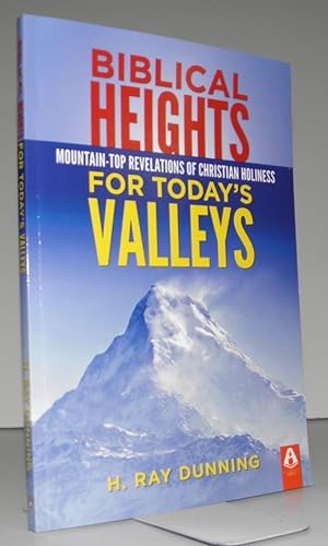 Biblical Heights for Today's Valleys