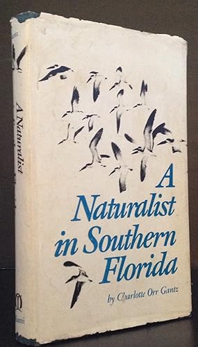 A Naturalist in Southern Florida