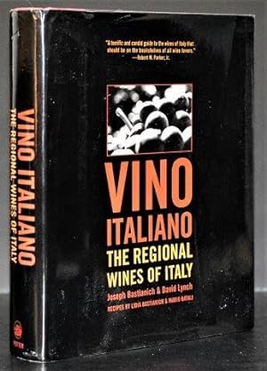 Vino Italiano. The Regional Wines Of Italy
