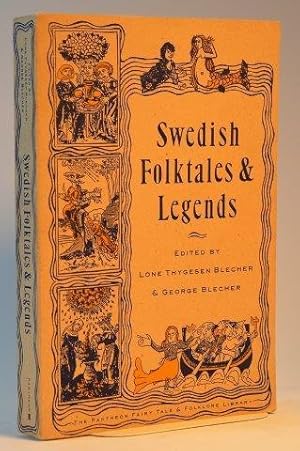 Swedish Folktales and Legends (The Pantheon Fairy Tale & Folklore Library)