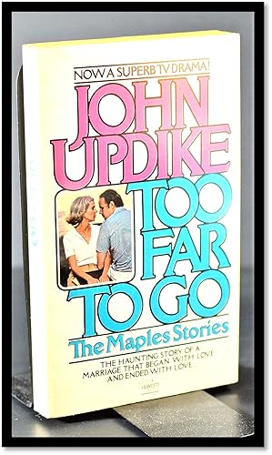 Too Far To Go: The Maples Stories