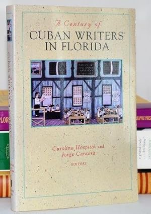 A Century of Cuban Writers in Florida