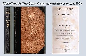 Richelieu: Or The Conspiracy: A Play, in Five Acts, To Which are Added Historical Odes on the Las...