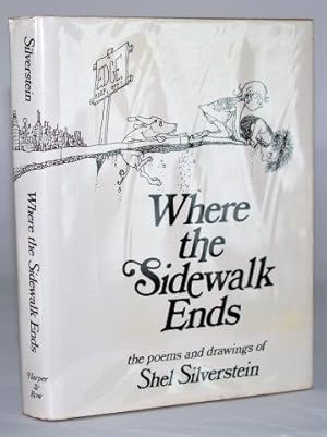 Where the Sidewalk Ends: The Poems & Drawings of Shel Siverstein