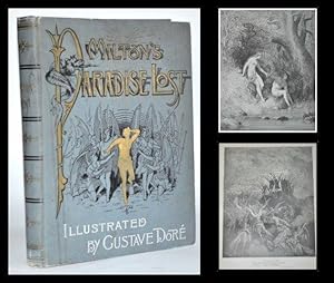 Milton's Paradise Lost. Illustrated by Gustave Dore