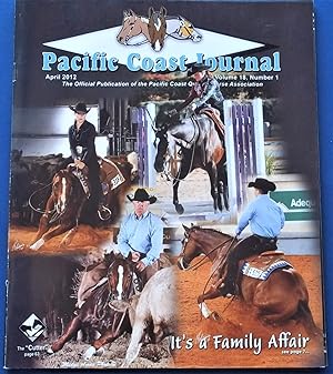 Pacific Coast Journal (April 2012): The Official Publication for The Pacific Coast Quarter Horse ...