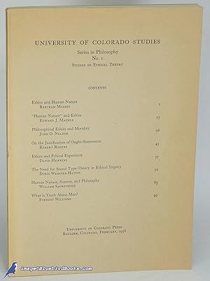 University of Colorado Studies Series in Philosophy No. I: Studies in Ethical Theory