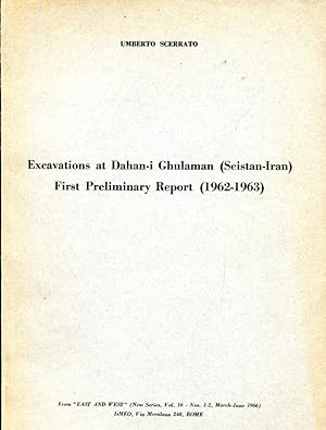 Excavations at Dahani-i Ghulaman (Seistan-Iran), First Preliminary Report (1962-1963)