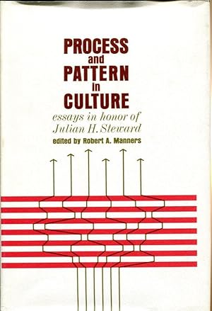 Process and Pattern in Culture: essays in honor of Julian H. Steward