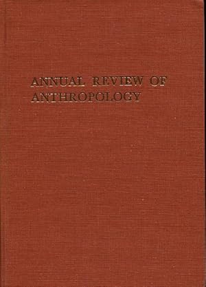 Annual Review of Anthropology, Volume 2, 1973