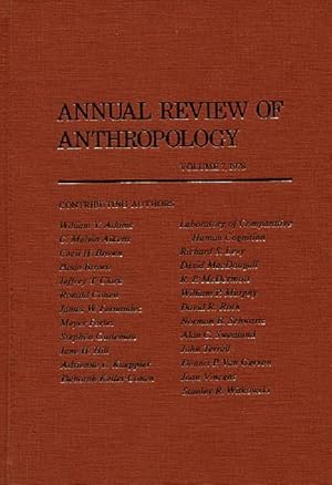 Annual Review of Anthropology, Volume 7, 1978