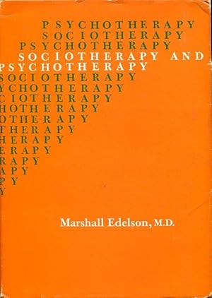 Sociotherapy and Psychotherapy