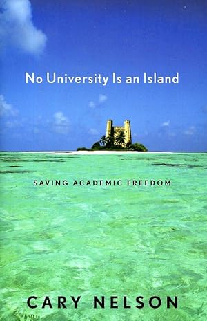 No University Is an Island: Saving Academic Freedom (Cultural Front)