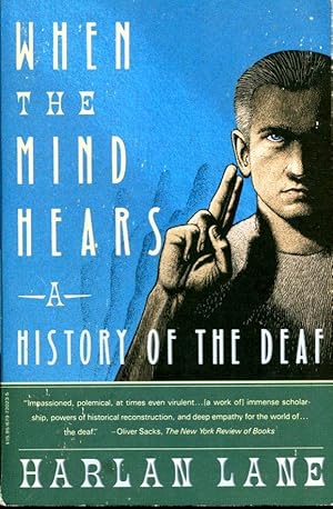 When the Mind Hears: a history of the deaf