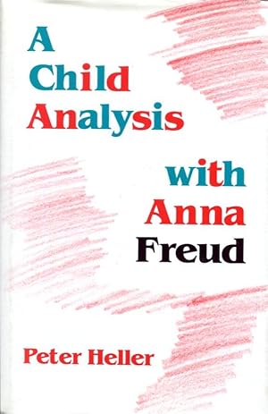 A Child Analysis with Anna Freud