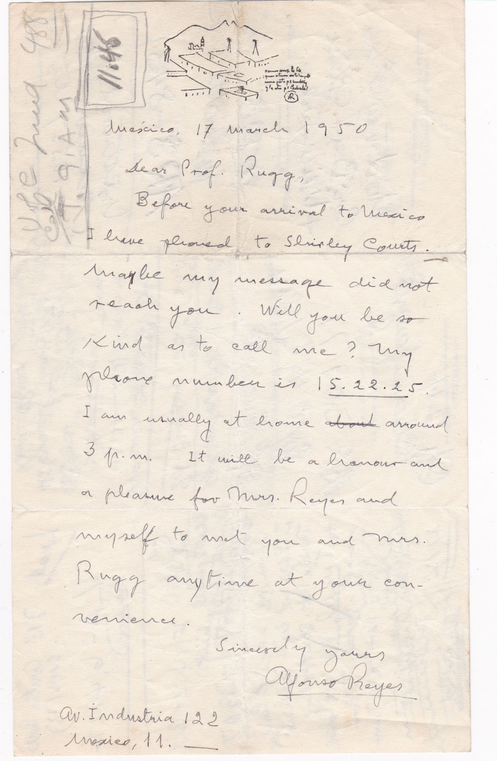 AUTOGRAPH LETTER TO EDUCATOR HAROLD RUGG SIGNED BY MEXICAN WRITER ALFONSO REYES. - Reyes, Alfonso. (1889-1959) Mexican writer, philosopher and diplomat. Referred to by Jorge Luis Borges as 