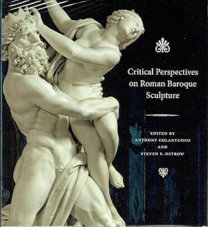 Critical Perspectives On Roman Baroque Sculpture