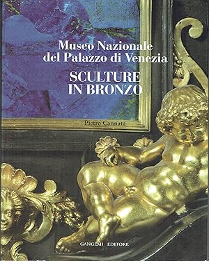 Sculture In Bronzo : Museo Nazionale del Palazzo di Venezia