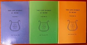 The Life Energy in Music (Three Volumes)